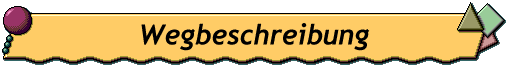 Wegbeschreibung