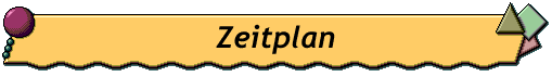 Zeitplan